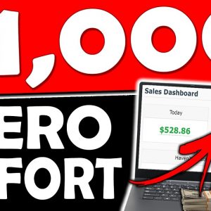 Make $1,000 Online With ZERO EFFORT For Free Starting Today (Make Money Online)