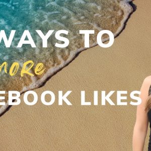 15 Hacks to Get More Facebook Page Likes (For Free)
