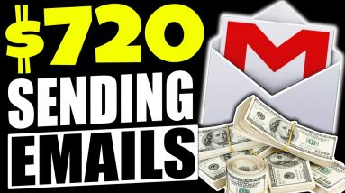 Get Paid $720 Daily Sending Emails For FREE To Make Money Online