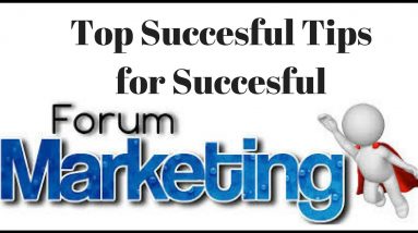 Top 12 Tips for Successful Forum Marketing