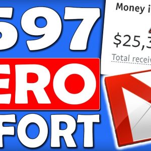 Make $597 Sending Emails With ZERO EFFORT New Method To Make Money Online Daily!