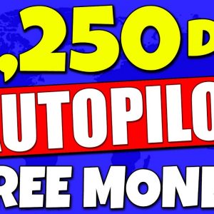 Earn $1,250 Really FAST On Autopilot For Free (WORLDWIDE) Make Money Online