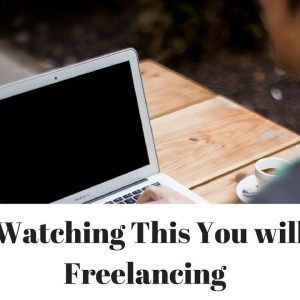 After Watching this Video You will Love Freelancing I  8 Reasons Why You Should Be a Freelancer
