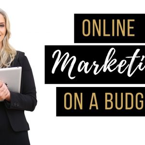 Online Marketing Strategy on a Budget