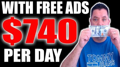 Get PAID $740 Daily Posting UNLIMITED FREE ADS | Make Money With Affiliate Marketing