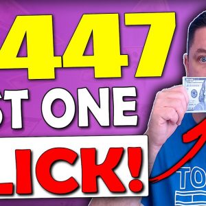 Get Paid $447 With Just ONE CLICK For FREE (Make Money Online 2021)