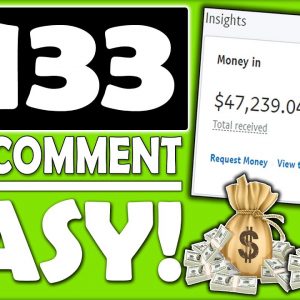 Affiliate Marketing Tutorial To Make Money Online & Get Paid $133 Per Comment (START NOW)
