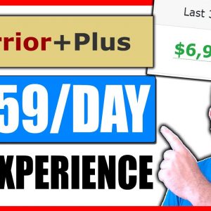 ($259 Per Day) How To Make Money With Warrior Plus | Warrior Plus Affiliate Marketing For Beginners