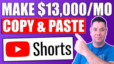 Copy & Paste YouTube Shorts And Earn $13,000/Mo Without Making Videos 2021 (FULL TUTORIAL)