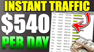 How to Promote CLICKBANK Products With INSTANT TRAFFIC | $540 Per Day