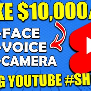 How to Make Money With YouTube Shorts | The Best YouTube Shorts Tutorial To Start Making $10,000/Mo
