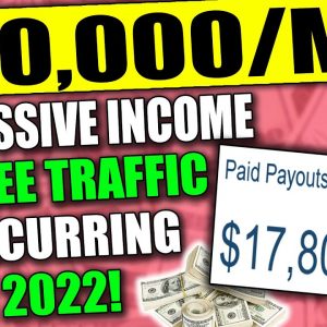 How To Make Passive Income 2022 RECURRING With FREE Traffic. Get Started NOW!🚀