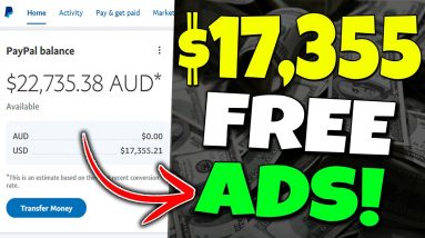 Earn $17,355.21 With This FREE UNLIMITED ADS TRICK Make Money With Affiliate Marketing IN 2022