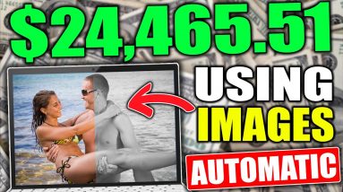 How To EASILY Make $500 A Day As A Beginner USING PICTURES (Make Money Online 2022)