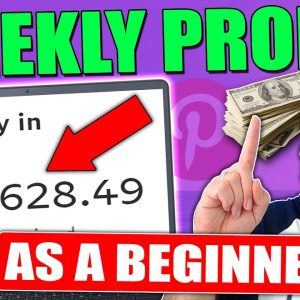 *Weekly Profits = $3,000/Wk* Start Making Money With Pinterest Affiliate Marketing NOW As A Beginner