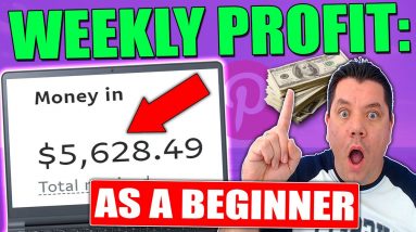 *Weekly Profits = $3,000/Wk* Start Making Money With Pinterest Affiliate Marketing NOW As A Beginner