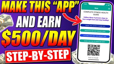 How To Make An App For Free & Earn $500+ A Day With Affiliate Marketing