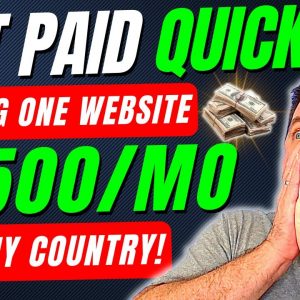 How to Make Money Online FAST Using ONE Website! In ANY Country! & Earn $7,500 Monthly