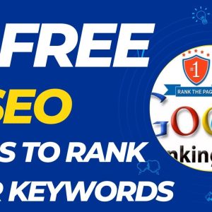 Unlock the Secrets of SEO: 15 Free Tools to Boost Your Rankings and Drive Traffic to Your Website!