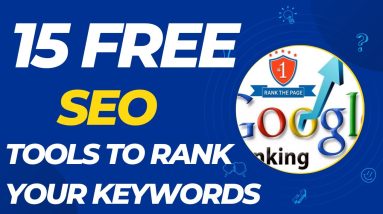 Unlock the Secrets of SEO: 15 Free Tools to Boost Your Rankings and Drive Traffic to Your Website!