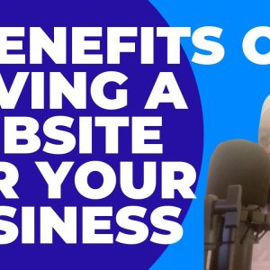 5 Benefits of Having a Website for Your Business