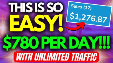 Get Paid +$780.00 Per Day With This UNLIMITED Traffic Source! | Affiliate Marketing 2023