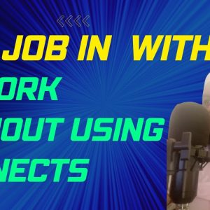 How to Get Jobs in Upwork Without Using Connects