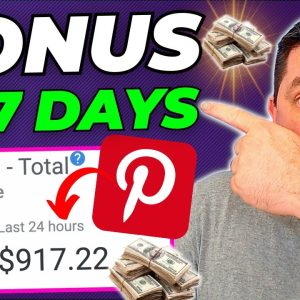 Pinterest Affiliate Marketing - SECRET Method To Easy $917 Days! (NEW STRATEGY)