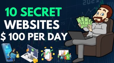 10 Secret Websites That Pay $100 a Day