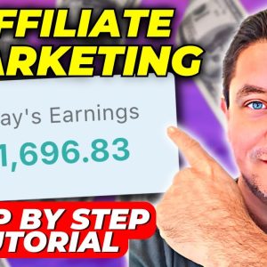 Affiliate Marketing For Beginners: Make Your First $149 a Day Tutorial!