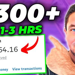 $300+ in 1-3 HOURS FAST | Best Way To Make Money Online As A Beginner