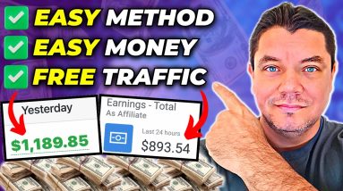 How To Get FREE Traffic For Affiliate Marketing & Make $1,189 a Day!