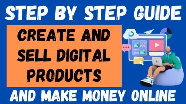 How to Make Money Online by Creating and Selling Digital Products