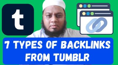 How to Create High Quality Backlinks - Tutorial on Getting 7 Types of Backlinks from Tumblr