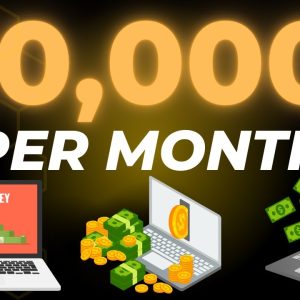 Earn $10,000 a Month Online: Proven Strategies and Insider Tips Revealed!