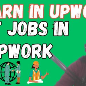 How to Get Jobs in Upwork in 2024 by Learning from Upwork