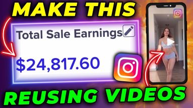 Make Money With Affiliate Marketing Reusing Videos $20k+/Mo (Unbelievably EASY)
