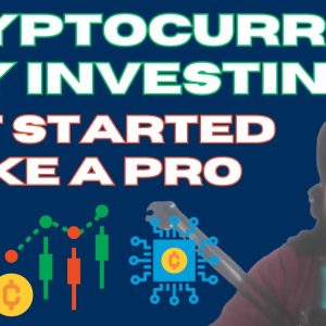 The Ultimate Guide to Cryptocurrency Investing: Get Started Like a Pro